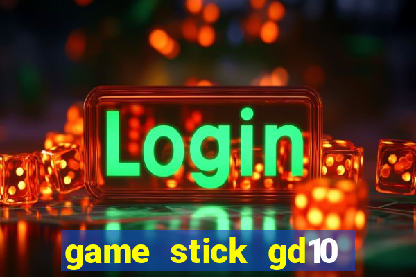 game stick gd10 lista de jogos